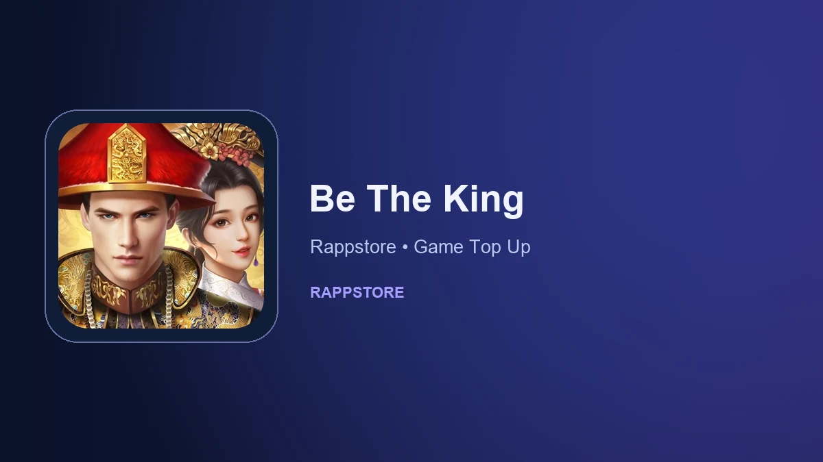 Be The King